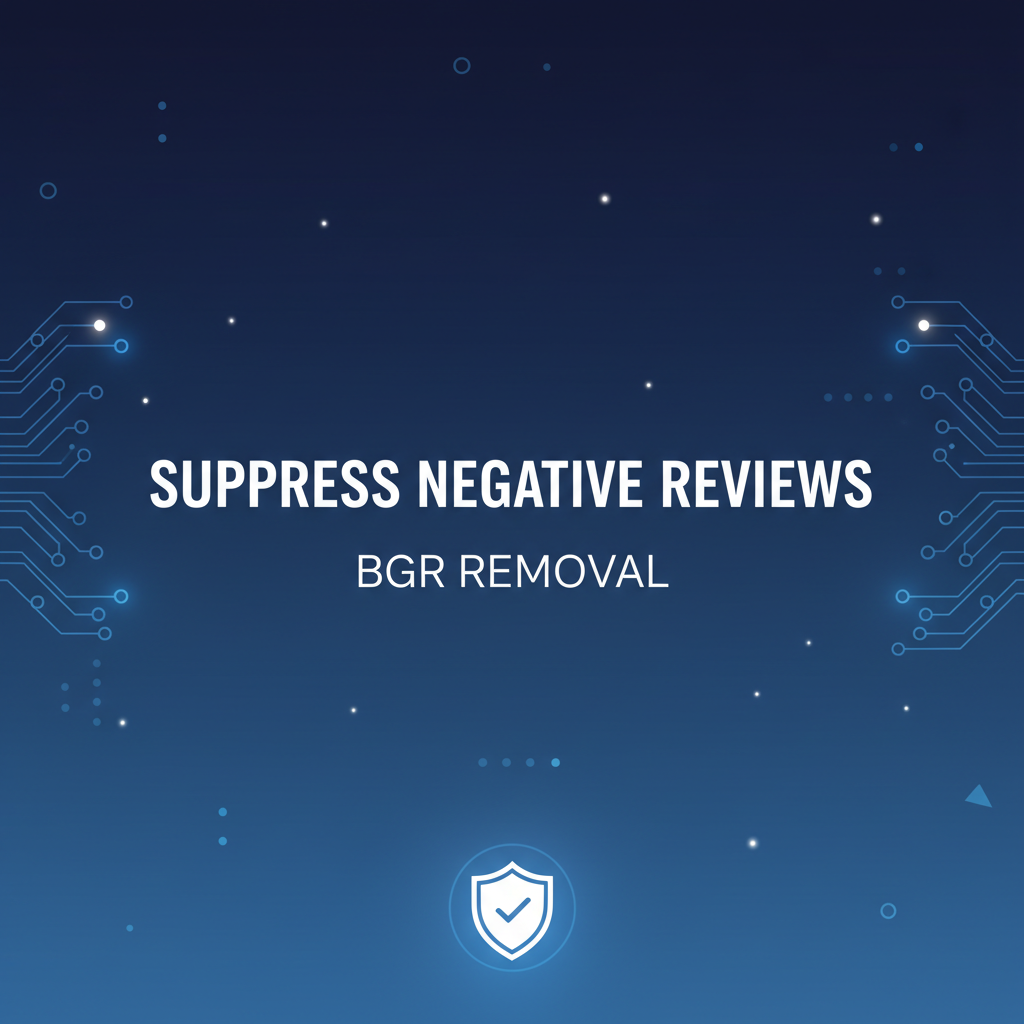 How to Suppress Negative Google Reviews Without Deleting